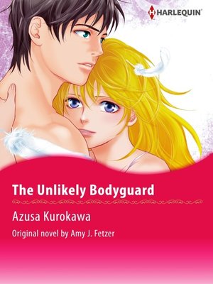 cover image of The Unlikely Bodyguard